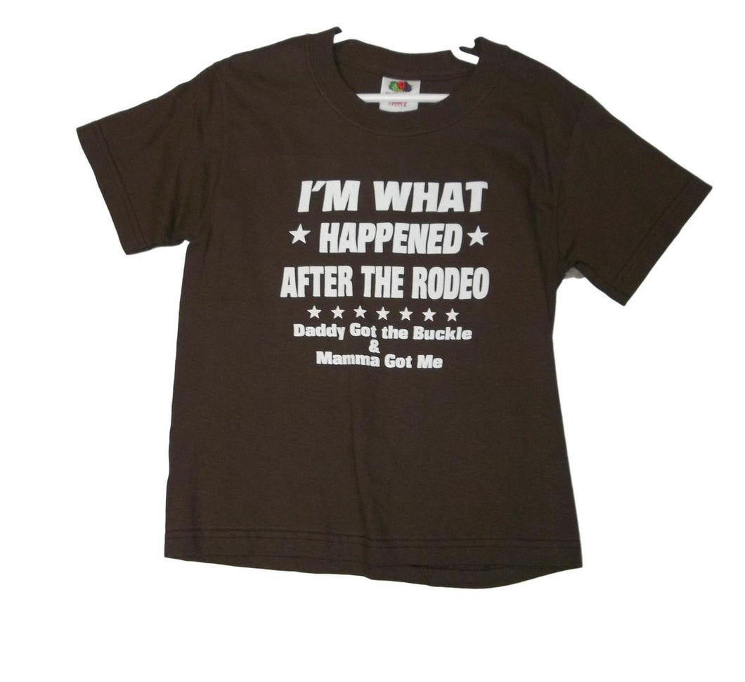 I'm What Happened After The Rodeo Tshirt